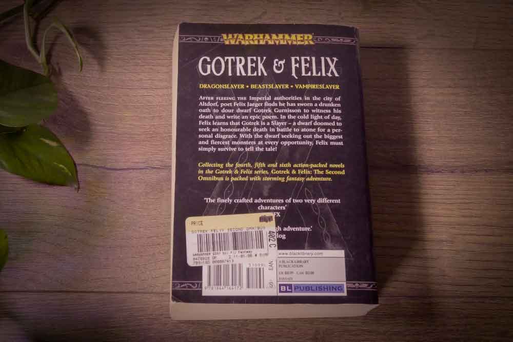 Gotrek & Felix: The Second Omnibus (Warhammer Fantasy • Trade Paperback, 2006)