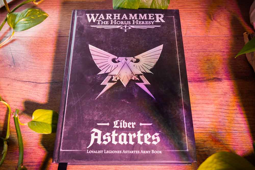 The Horus Heresy - Liber Astartes: Loyalist Legiones Astartes - 2nd Edition
