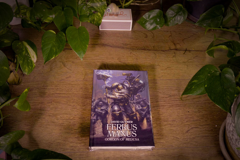 The Horus Heresy: Primarchs - Ferrus Manus: The Gorgon of Medusa - Book 7 - 2018